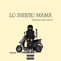 Wisee、NINJADRILL、Beny Jrr、NJ 99 - Lo Siento Mama (feat. Beny Jrr & Wisee)(NINJADRILL Remix)