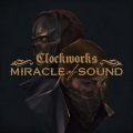 Miracle of Sound - Clockworks