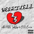 Jared G、FBG TeeWop、CEO Corrie - Heartless (feat. FBG TeeWop & CEO Corrie)(Explicit)