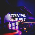 Essential Club Hits