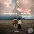 Richill、Gianmarco Ricco - Cause I Still Love You