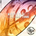 Wheels、Elle Mariachi - Test of Time