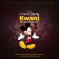 Kwani Inatuhusu? (feat. Deddy)(Explicit)