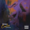 Circles (feat. Blanco)(Explicit)