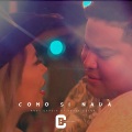 Karla Cueva、Andy García - Como Si Nada (feat. Karla Cueva)
