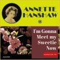 annette hanshaw - Six Feet Of Papa
