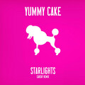 Yummy Cake、Carsky - Starlights (CarskyRemix)
