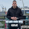 Gzuz - Ich Geh Mein Weg (Explicit)