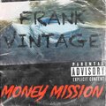 Frank Vintage、Ac3 - MONEY MISSION (Explicit)