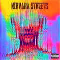 The Godfather - Nirvana Streets (Explicit)