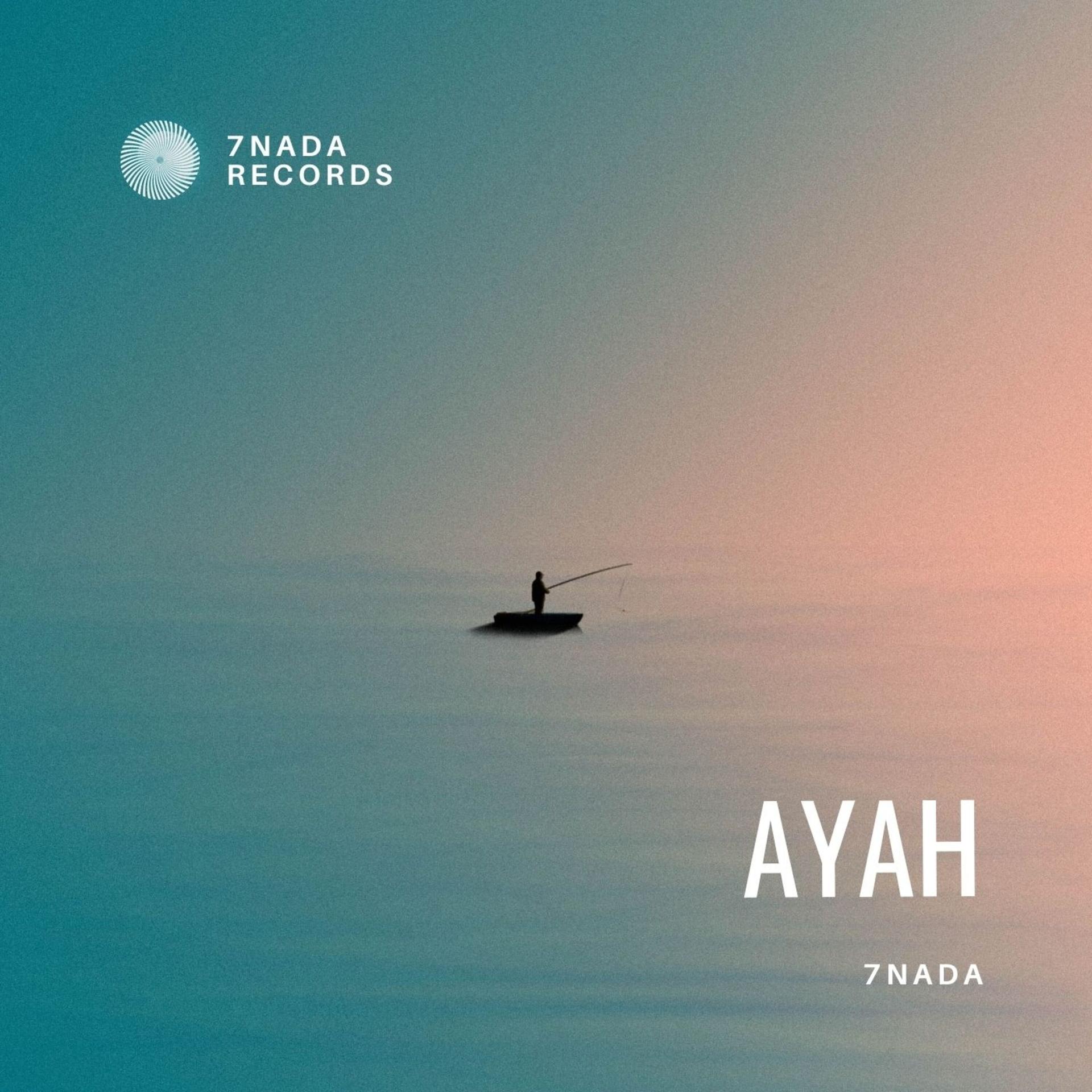 7 NADA - Ayah