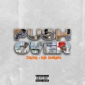 Push Over (Explicit)