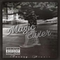 Tweazy Menace、Brysen Tunget、prodby668 - Magic Elixer (Explicit)