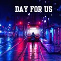 Chariot - Day For Us