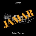 Adán Torres - Jamar