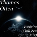 Thomas Otten - Espiritu (ChillZenSunnyMix)