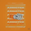 King Louie、Trejo Grind - Addicted (Explicit)