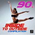 Inside To Outside 90's Compilation
