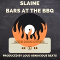 Loud Obnoxious Beats、Slaine、Lingo - BARS at the BBQ (feat. Slaine & Lingo)