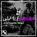 Rynx Gaming、Hamouda、Balti - Ya Lili (feat. Hamouda & Balti)(RYNX Remix|Explicit)
