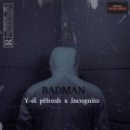 Badman Ting (feat. Incognito)(Explicit)