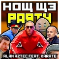 Alan Aztec、Karate - How We Party