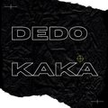 Dedo - kaka