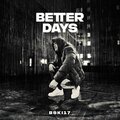Bski17 - Better Days (Explicit)