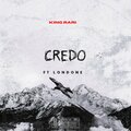 King Rari、Londone - CREDO (feat. LONDONE)(Explicit)