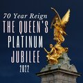 70 Year Reign: The Queen's Platinum Jubilee 2022