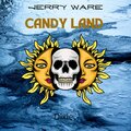 Jerry Ware、D'ixie、Brent Morgan - Candy Land (Explicit)