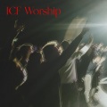 ICF Worship - Faithful God