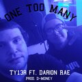 One Too Many (feat. Darion Rae) [Explicit]