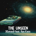 3gunas9、Ras Kass - The Unseen (feat. Ras Kass)(Explicit)