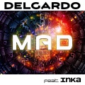 Delgardo、INKA - MAD