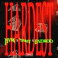 Young Tomy、Endroo、fewpilz - HARDEST (feat. Young Tomy & Endroo)(Explicit)