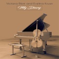 Victoria Blom、Evelina Krusin - My Diary (Cello)