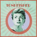 Toni Fisher - The Big Hurt