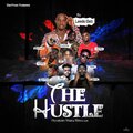 Re.birth、Bogo Blay、Phame Bebe、Bigzee Pressure、Antwi Ne Antwi、Leedo Beb、Yaw Vibez、Gazy Bwoy、Waazy、DJ DSL - The Hustle