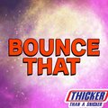 Fresh TRAC - Bounce Dat