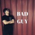 Ernie Wong - Bad Guy