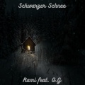 Rami、O.G - Schwarzer Schnee