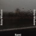 Rami - Rainy Window