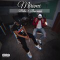 Bernzo、Mills - Mirame (feat. Mills)(Explicit)