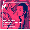 Santos Garcia、Dani Masi - La Zarzamora