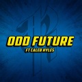 RichaadEB、Caleb Hyles - Odd Future