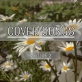 Cover Songs, Vol. X (Explicit)