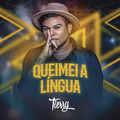 Tierry - Queimei A Língua