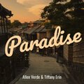 Tiffany Erin、Allen Verde - Paradise