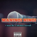 Maningi Ningi (Explicit)